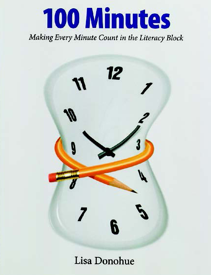 An image of the book cover for "100 Minutes: Making Every Minute Count in the Literacy Block" The cover image is of a clock squeezed by a pencil.