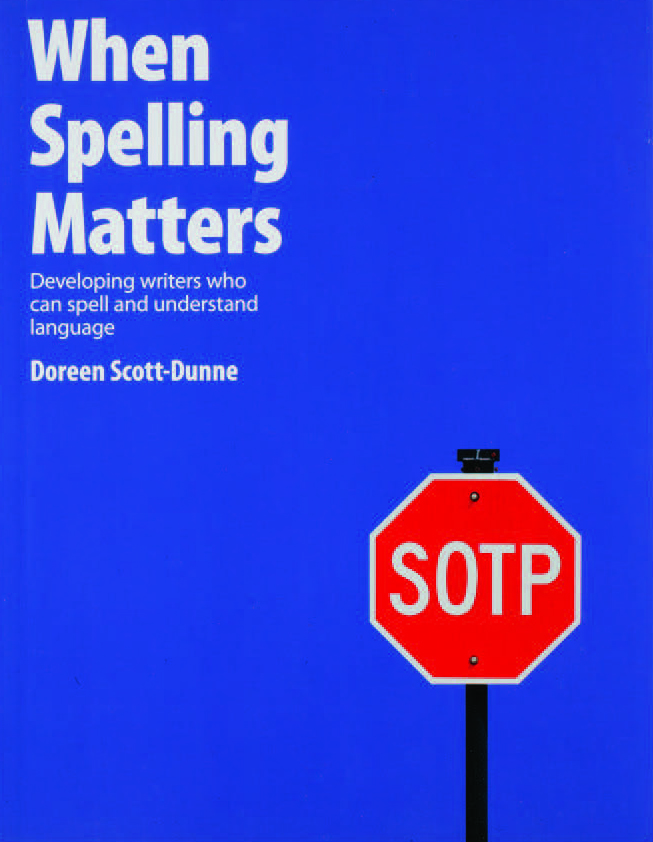 An image of the book cover for "When Spelling Matters." The cover image is of a stop sign.