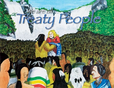 An image of the book cover for ""We are all … Treaty People."" The cover image is of a group of First Nations exchanging an item with an explorer.