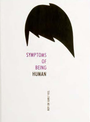 Image of the book cover for 'Symptoms of Being Human: Boy or Girl? Yes,' featuring the outline of a head of hair.