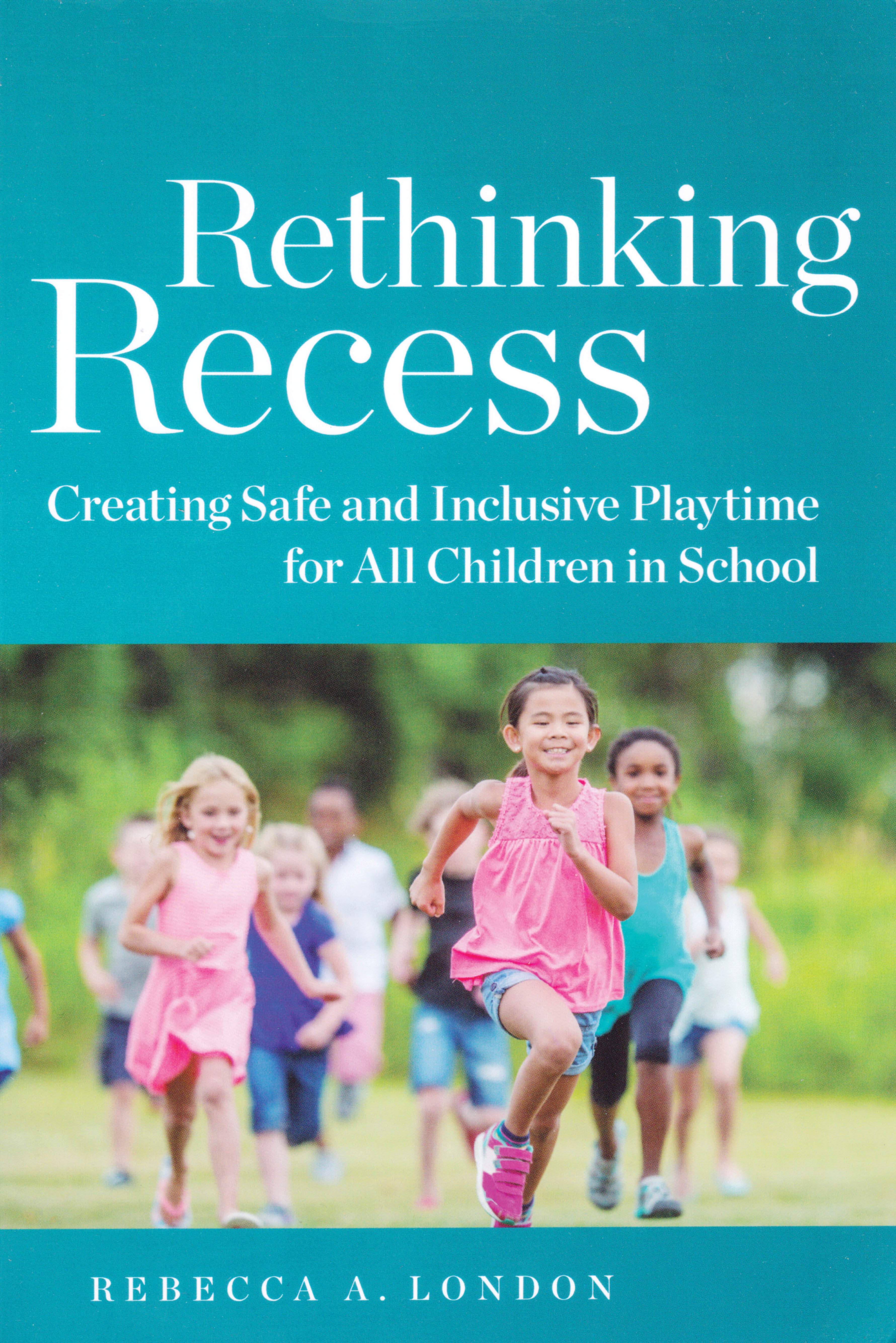 'Rethinking Recess' book cover.