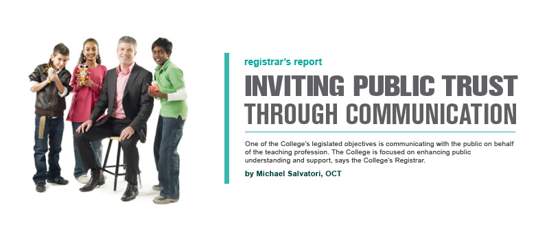 Inviting Public Trust - Public Trust through communication. By Michael Salvatori, OCT