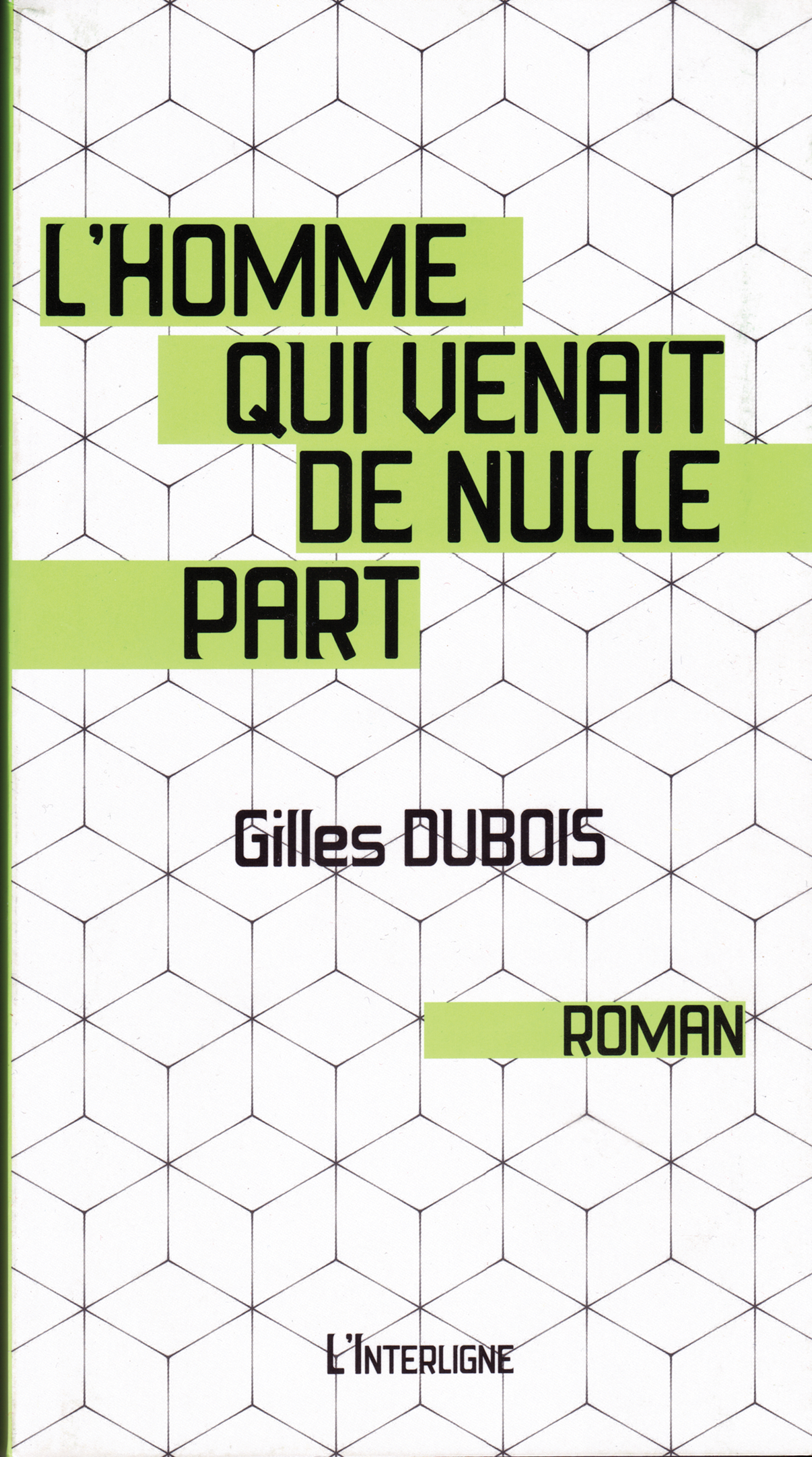 Photo de la couverture du livre «L'homme qui venait de nulle part».