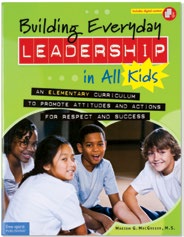 An image of the book cover for "Building Everyday Leadership in All Kids." The cover image is of a group young students and the words, "Building Everyday Leadership in All Kids."