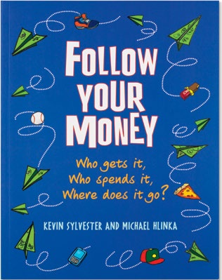 An image of the book cover for 'Follow Your Money.' The cover image is of the words, 'Follow Your Money.'