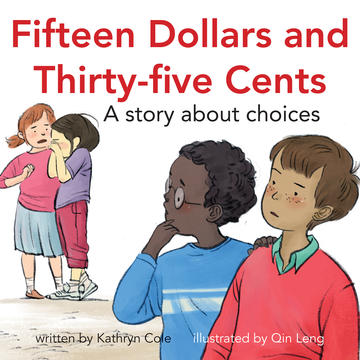 An image of the book cover for 'Fifteen Dollars and Thirty-five Cents.' The cover image is an illustration of four children looking curious.