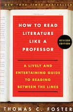 How to Read Literature Like a Professor