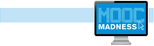 MOOC Madness