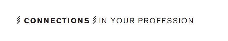Connections: In Your Profession